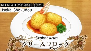 KRIM KROKET DARI ISEKAI SHOKUDOU !!!