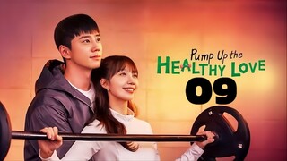 🇰🇷EP. 9 PUMP UP THE HEALTHY LOVE (2025) | ENG SUB | Comedy/Romance/Drama