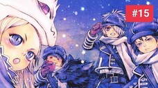 Tegami Bachi ผึ้งจดหมาย ตอนที่ 15 พากย์ไทย