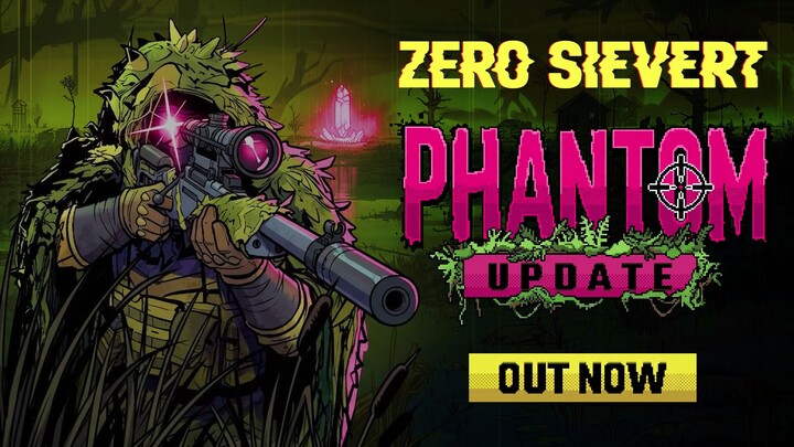 ZERO Sievert | The Phantom Update Official Trailer