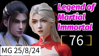 Legend of Martial Immortal Eps 76 HD [ Best Sub Indo ]