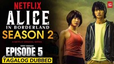 Alice in Borderland Season 2 Episode 5 Tagalog