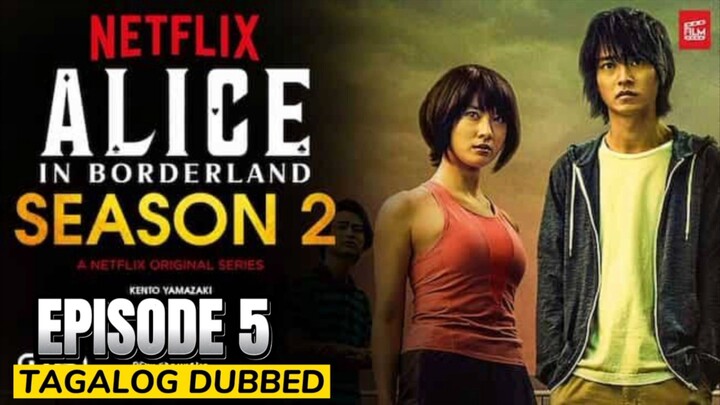 Alice in Borderland Season 2 Episode 5 Tagalog