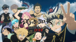 Black Clover Episode 03 Sub Indo