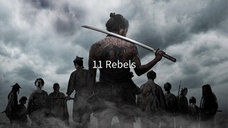 11 Rebels part 6