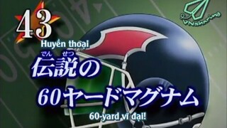 Eyeshield 21 - Tập 43 [Vnsharing Vietsub]