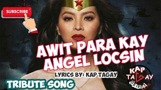 Awit Para Kay Angel Locsin