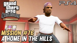 GTA San Andreas PS4 Definitive Edition - Mission #76 - A Home in the Hills