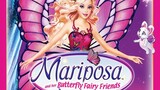 Barbie Mariposa and Fairy Princess