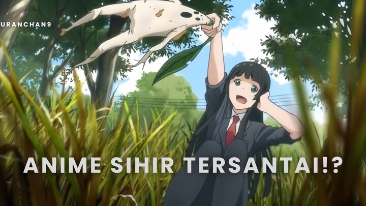 Anime Santai Cocok Buat Ngabuburit!✨