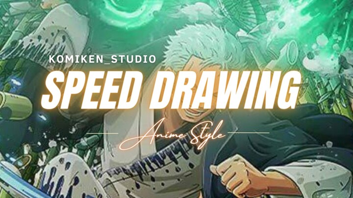 Anime Creative Bstation SPEED DRAWING RORONOA ZORO