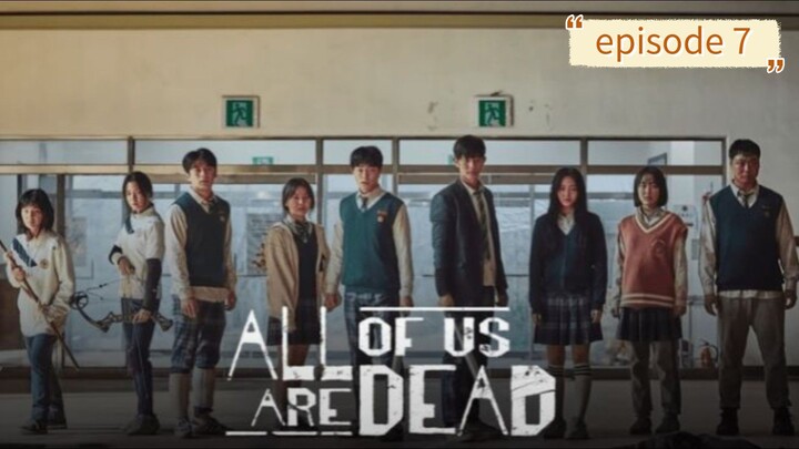 N̶o̶n̶t̶o̶n̶ ̶A̶l̶l̶ ̶o̶f̶ ̶U̶s̶ ̶A̶r̶e̶ ̶D̶e̶a̶d̶ ̶S̶1̶ ̶E̶p̶7̶