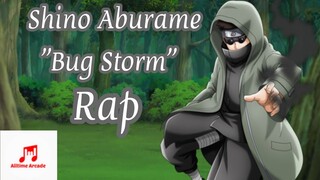 SHINO RAP // Naruto // "Bug Storm" // (Prod. By Gravy Beats and Yung Finchie)