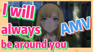 [Takt Op. Destiny]  AMV | I will always be around you