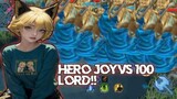 Hero joy vs 100 Lords 🥶 no CD full item 💥🔥