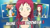 Kalah Ama Yang 16 - Anime Crack Indonesia 3