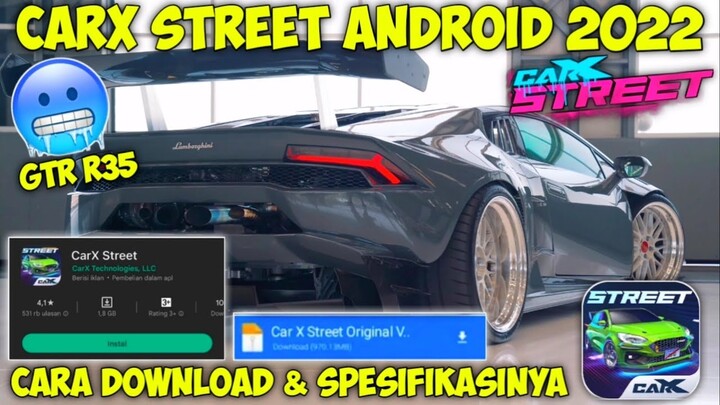 TIPS / CARA DOWNLOAD CARX STREET V 0.5.1 & UDAH UNLIMITED MONEY! TERBARU SERVER INDONESIA