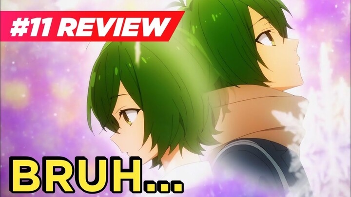 Horimiya Episode 11 [Hindi] Review!! | "It May Seem Like Hate"