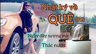 Nhật ký về Quê ( P2) - Về lại Đà Lạt ngày đầy sương mù|Du lịch bốn phương.