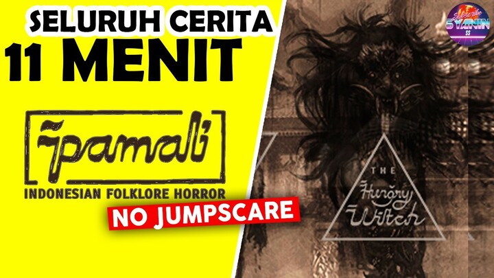 Seluruh Alur Cerita PAMALI LEAK DLC The Hungry Witch Indonesia Hanya 11 MENIT - Game Horror Bali