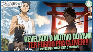 Black Clover Capítulo 341 - REVELADO O PASSADO DE YAMI UCHIHA!!! O MATADOR DE CLÃ!!!