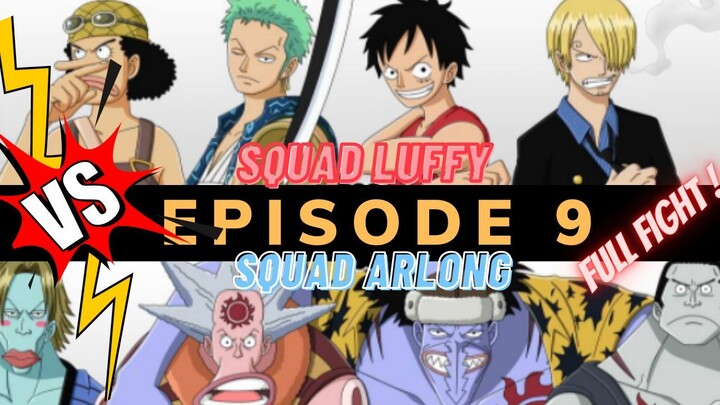 Alur Cerita One Piece - Episode 9 - Pertarungan Luffy VS Arlong Si Manusia Ikan