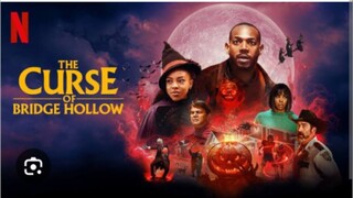 THE CURSE Of BRIDGE HOLLOW(2022)COMEDY_HOROR