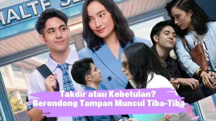 TIBA TIBA BRONDONG EPS 1 || AWAL CINTA PERTEMUAN TAK TERDUGA