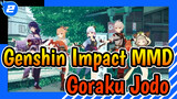 [Genshin Impact MMD] Goraku Jodo in Inazuma!_2