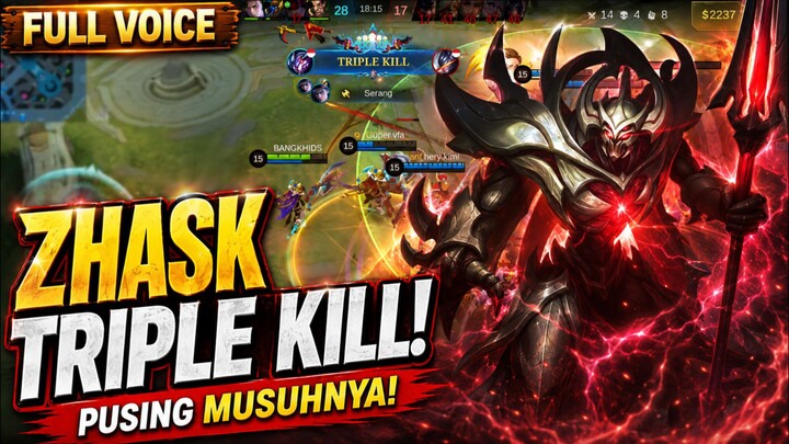 🔥 ZHASK TRIPLE KILL! MUSUH SAMPAI PUSING 😈 | MLBB