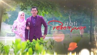 Hati Perempuan EP3