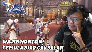 TIPS PEMULA ! WAJIB NONTON ! RAGNAROK ORIGIN - INDONESIA ! JANGAN SAMPE SALAH !