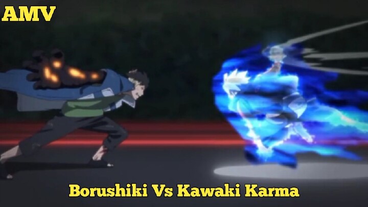 AMV Borushiki Vs Kawaki Karma Sign