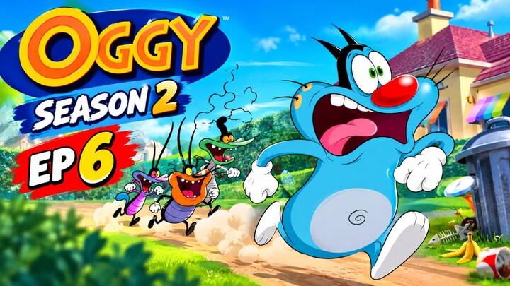 OGGY s2 ep6