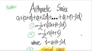 Review: Arithmetic Series a+(a+d)+(a+2d)+...+(a+(n-1)d)=