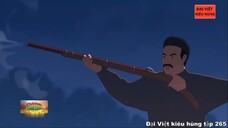 265 Đại Việt kiêu hùng - Khởi nghĩa Nguyễn Trung Trực chống Pháp 1861-1868