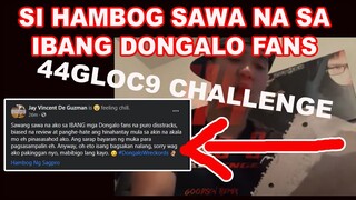 Status para sa dongalo fans at Hambog 44 Gloc 9 Challenge Goodson Remix