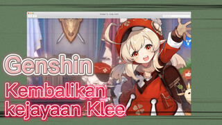 Kembalikan kejayaan Klee