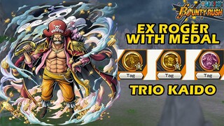 Gameplay Roger With Medal Trio Kaido I One Piece Bounty Rush