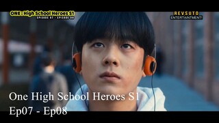 ALUR CERITA | ONE HIGH SCHOOL HEROES | EPISODE 7 - EPISODE 8