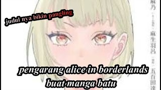 pengarang ALICE IN BORDERLANDS buat manga baru yg judulnya WADIDAW