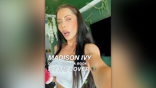 Madison Ivy: Jangan menilai buku dari sampulnya