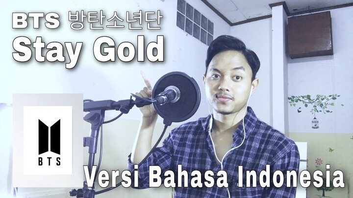 BTS 방탄소년단 - Stay Gold (versi bahasa indonesia) | vocal cover