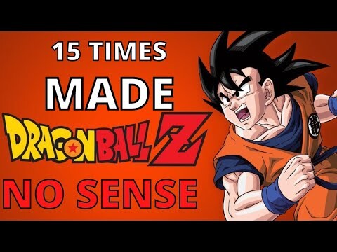 15 Times Dragon Ball Z Made No Sense