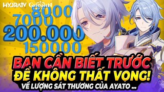 Bạn Phải Biết Trước Về Sát Thương Của AYATO Để Không Thất Vọng! Đồng Hồ HP% hay ATK% Genshin Impact