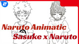 [Naruto Animatic] Sasuke x Naruto - Promise of Sunflower_2