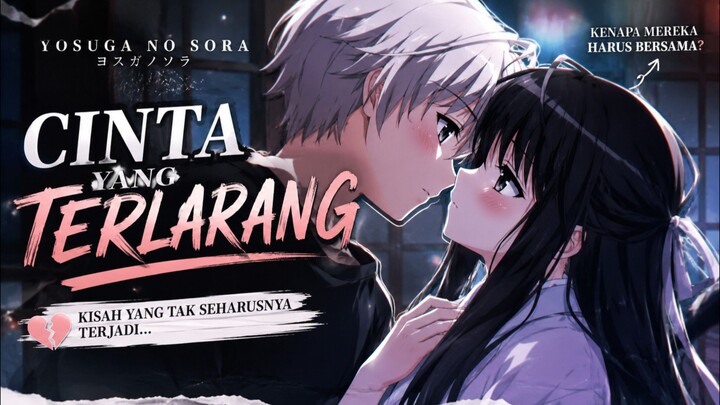 Yosuga No Sora「Cinta Terlarang」「AMV」