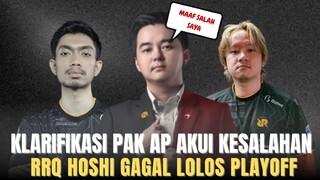 KLARIFIKASI PAK AP AKUI KESALAHANNYA PENYEBAB RRQ HOSHI GAGAL LOLOS PLAYOFF SUKA GANTI ROSTER