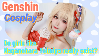 [Genshin,  Cosplay] Do girls like Naganohara Yoimiya really exist?