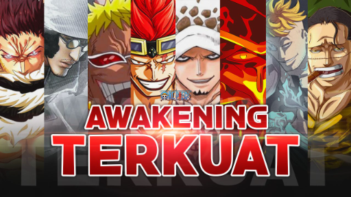 INILAH 9 KARAKTER YANG SUDAH MENCAPAI AWAKENING BUAH IBLIS DI ONE PIECE